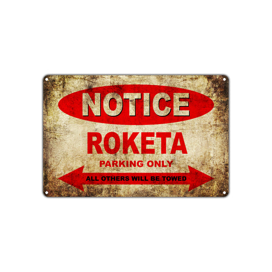 Notice Roketa Motorcycles Parking Only All Others Will Be Towed Vintage Metal Decor Art Shop Aluminum Sign Plate
