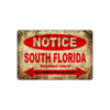 Notice South Florida Motorcycles Parking Only All Others Will Be Towed Vintage Metal Decor Art Shop Aluminum Sign Plate
