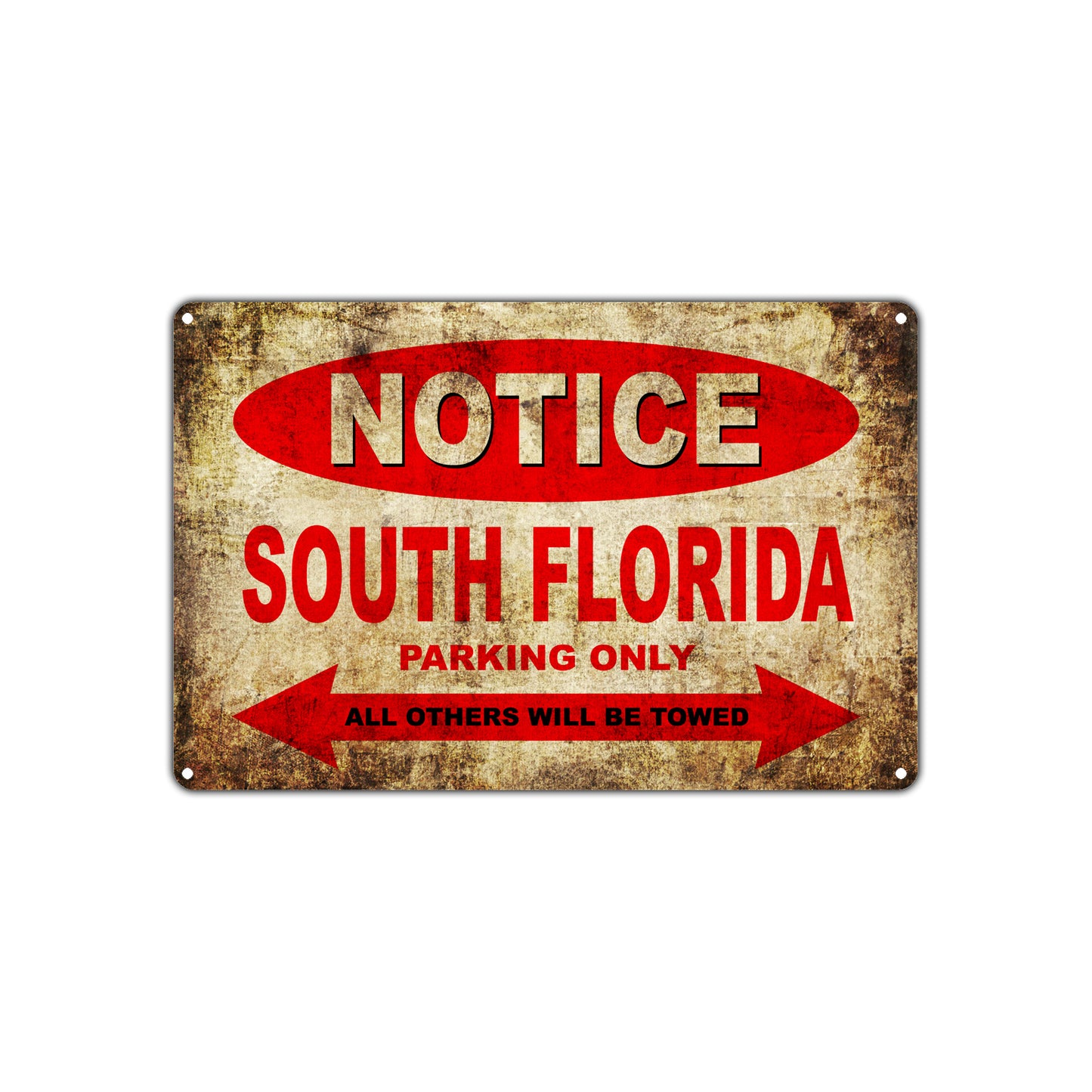 Notice South Florida Motorcycles Parking Only All Others Will Be Towed Vintage Metal Decor Art Shop Aluminum Sign Plate