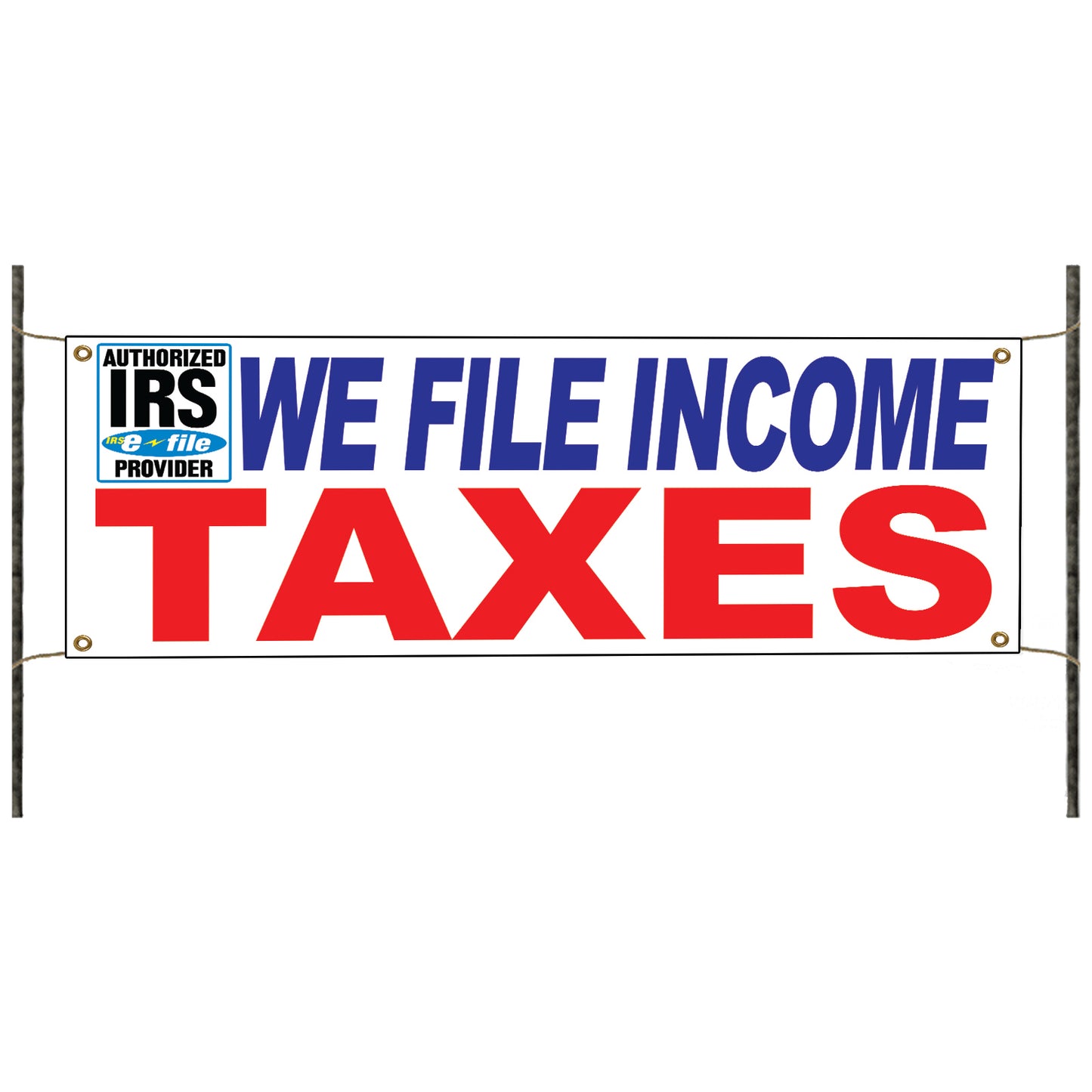We File Taxes IRS Vinyl Banner Sign