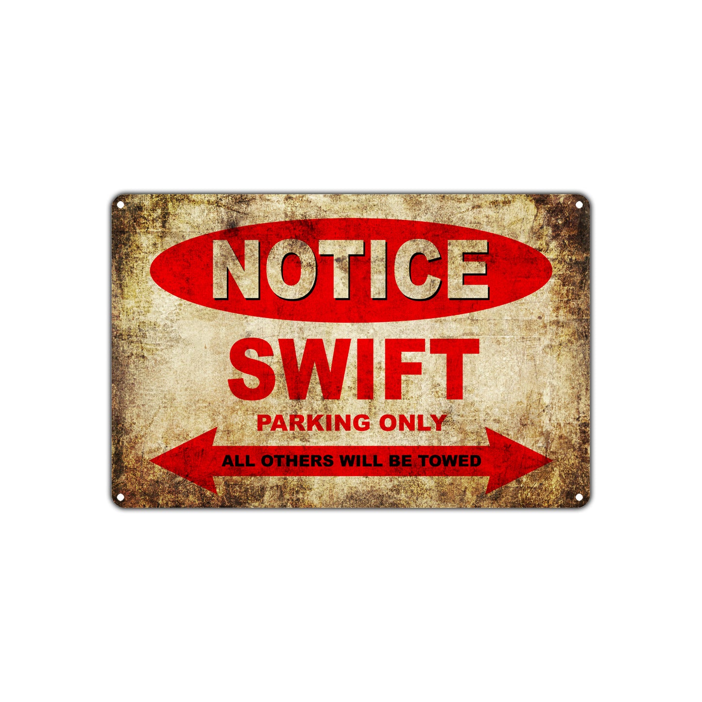 Notice Swift Motorcycles Parking Only All Others Will Be Towed Vintage Metal Decor Art Shop Aluminum Sign Plate