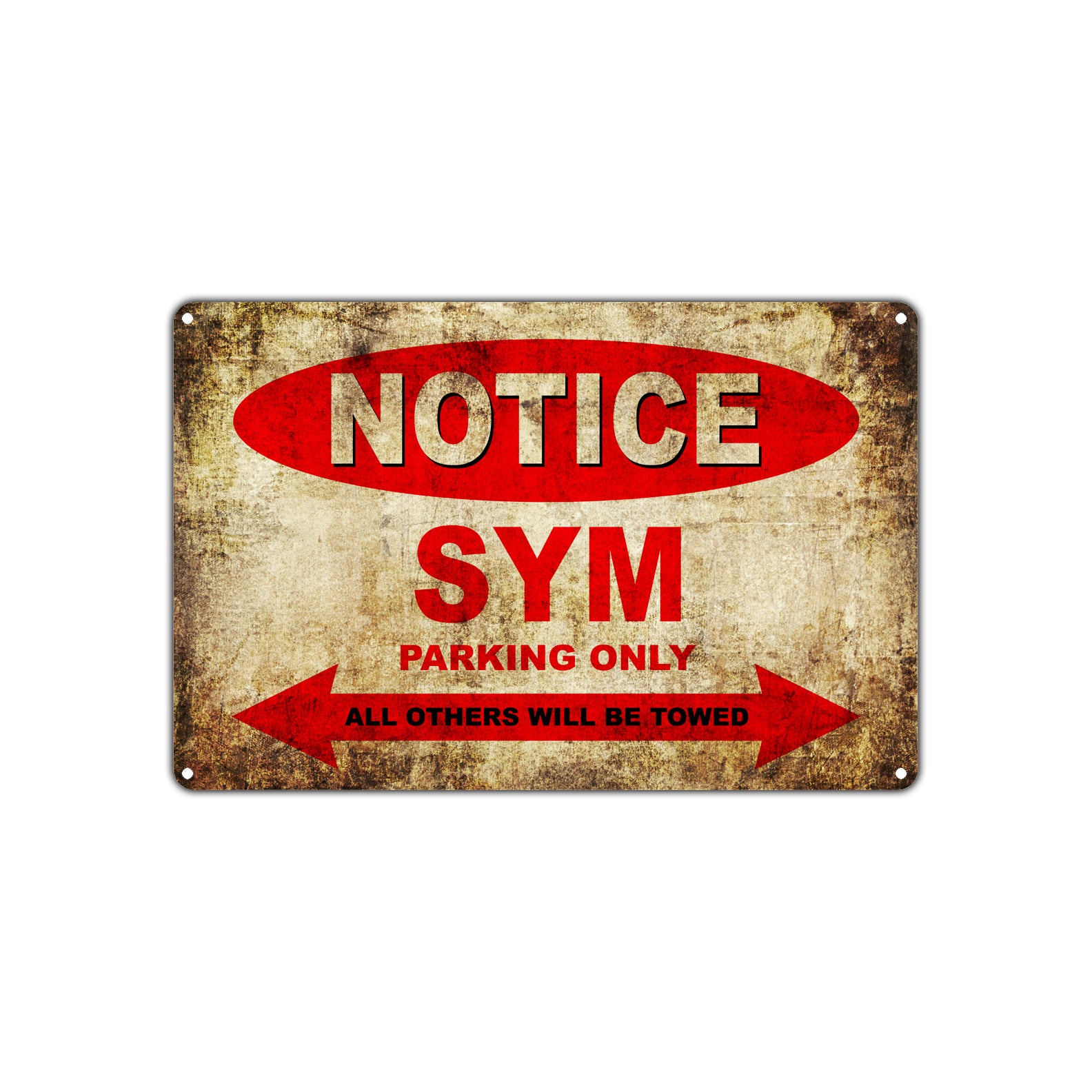 Notice SYM Motorcycles Parking Only All Others Will Be Towed Vintage Metal Decor Art Shop Aluminum Sign Plate
