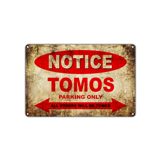 Notice Tomos Motorcycles Parking Only All Others Will Be Towed Vintage Metal Decor Art Shop Aluminum Sign Plate