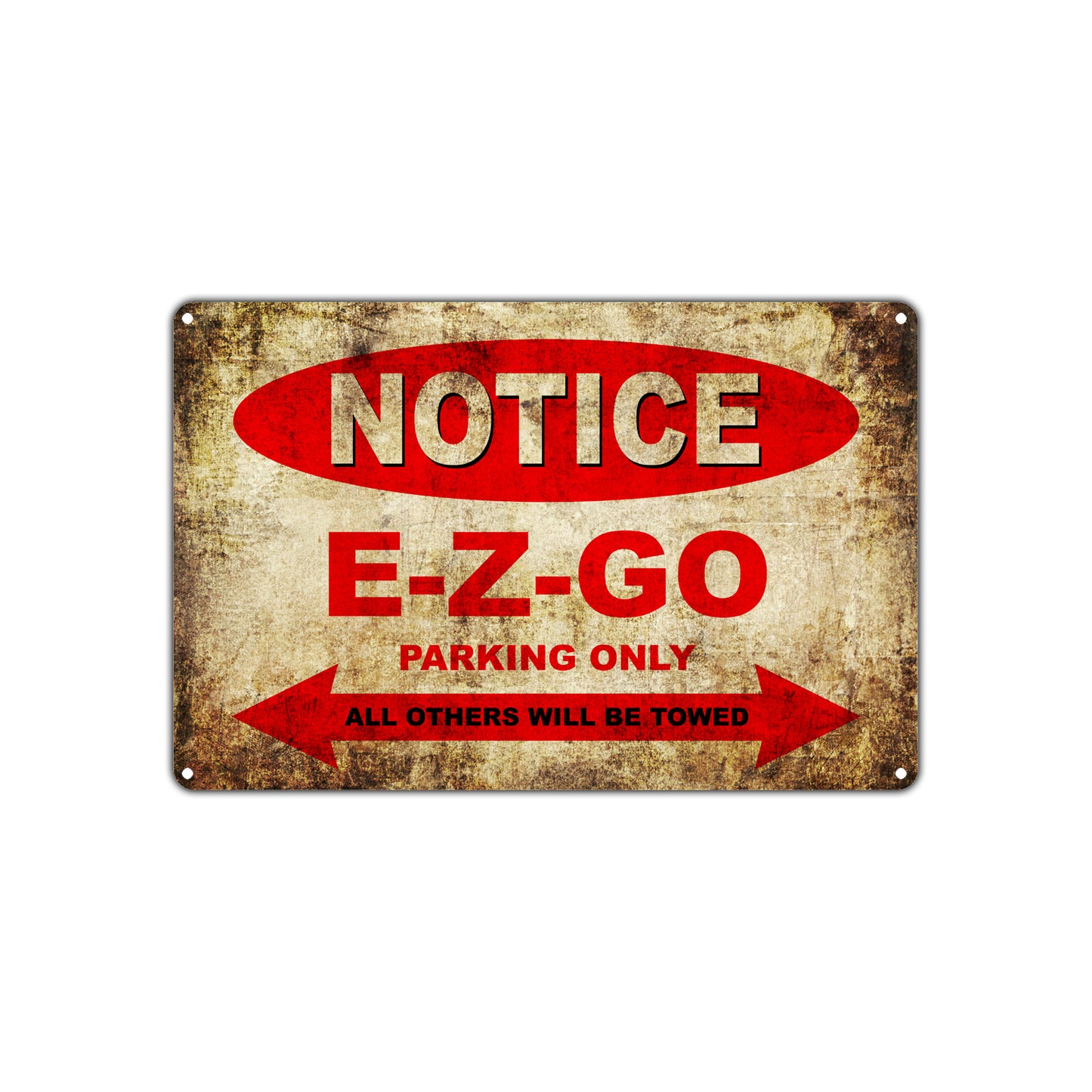 Notice E-Z-GO Motorcycles Parking Only All Others Will Be Towed Vintage Metal Decor Art Shop Aluminum Sign Plate