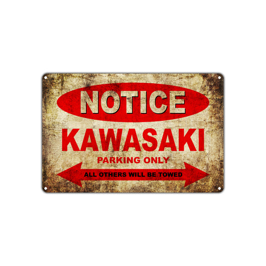 Notice Kawasaki Motorcycles Parking Only All Others Will Be Towed Vintage Metal Decor Art Shop Aluminum Sign Plate