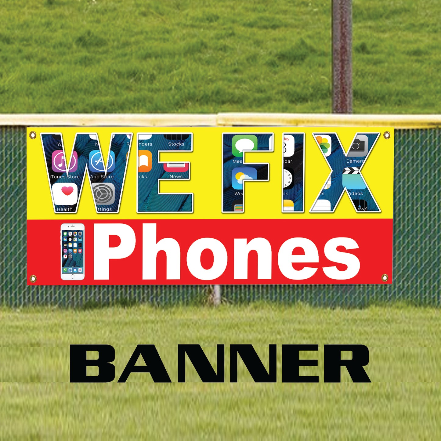 We Fix iPhone Vinyl Banner Sign