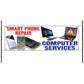 Smart Phone Repair Computer Service Vinyl Banner Sign