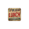 Free Lunch Tomorrow Wall Decor Art Retro Vintage Aluminum Plate Gift Metal Sign