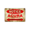 Notice Acura Parking Only All Others Will Be Towed Cars Novelty Vintage Retro Decor Metal Aluminum