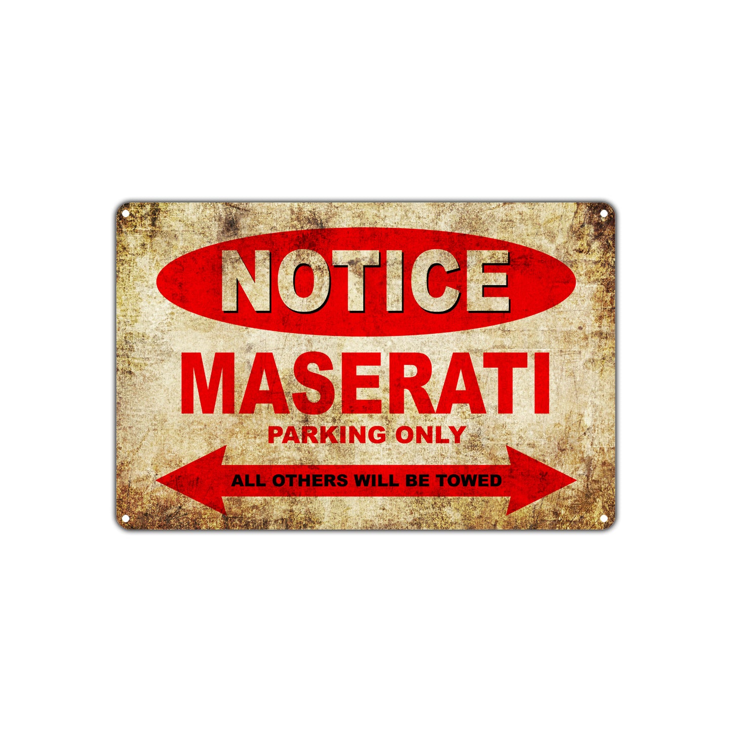 Notice Maserati Parking Only Others Will Be Towed Cars Novelty Vintage Retro Decor Metal Aluminum
