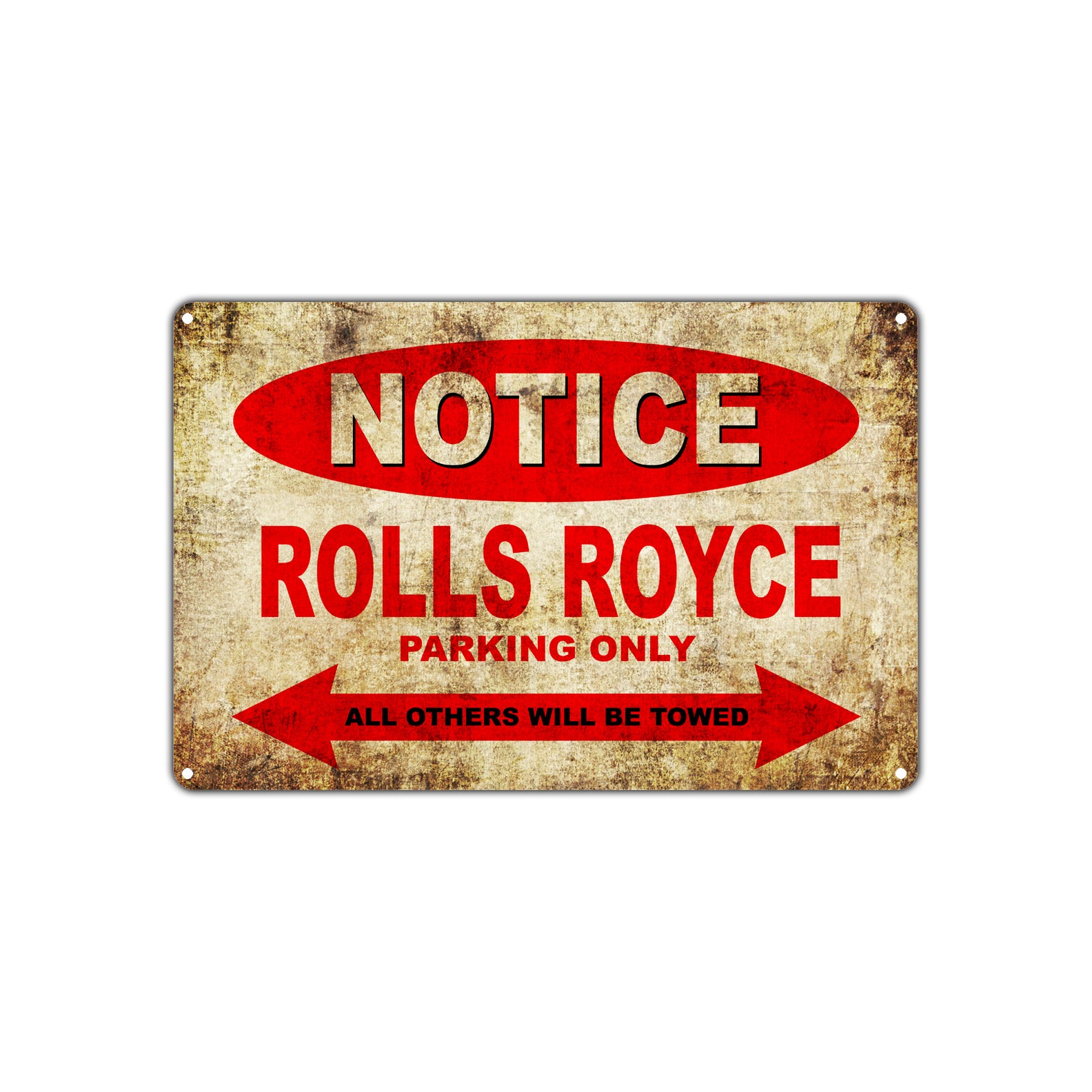 Notice Rolls Royce Parking Only All Others Will Be Towed Novelty Vintage Retro Decor Metal Aluminum