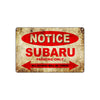 Notice Subaru Parking Only All Others Will Be Towed Cars Novelty Vintage Retro Decor Metal Aluminum
