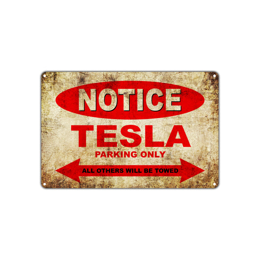 Notice Tesla Parking Only All Others Will Be Towed Cars Novelty Vintage Retro Decor Metal Aluminum