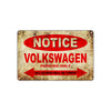 Notice Volkswagen Parking Only Others Will Be Towed Cars Novelty Vintage Retro Decor Metal Aluminum