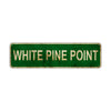 White Pine Point Vintage Retro Street Sign Rustic Metal Aluminum Decor Wall Shop Man Cave Bar Gift