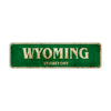 Wyoming Territory Vintage Retro Street Sign Rustic Metal Aluminum Decor Wall Man Shop Gift