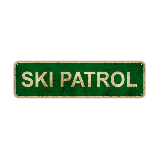 Ski Patrol Vintage Retro Street Novelty Sign Rustic Metal Aluminum Decor Wall Man Shop Cave Bar Gift