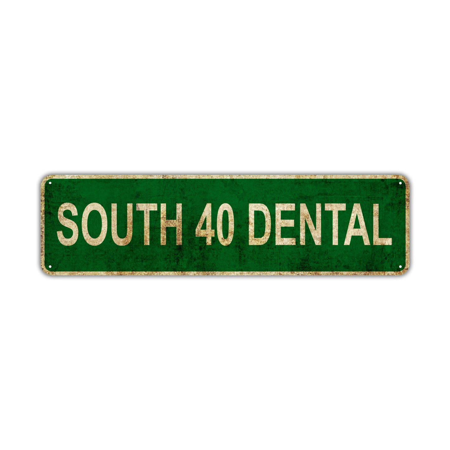 South 40 Dental Vintage Retro Street Novelty Sign Rustic Metal Aluminum Decor Wall Man Shop Cave Bar Gift
