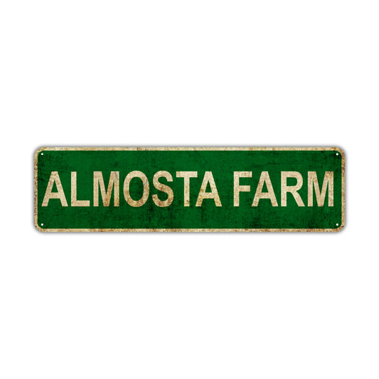 Almosta Farm Vintage Retro Street Novelty Sign Rustic Metal Aluminum Decor Wall Man Shop Cave Bar Gift
