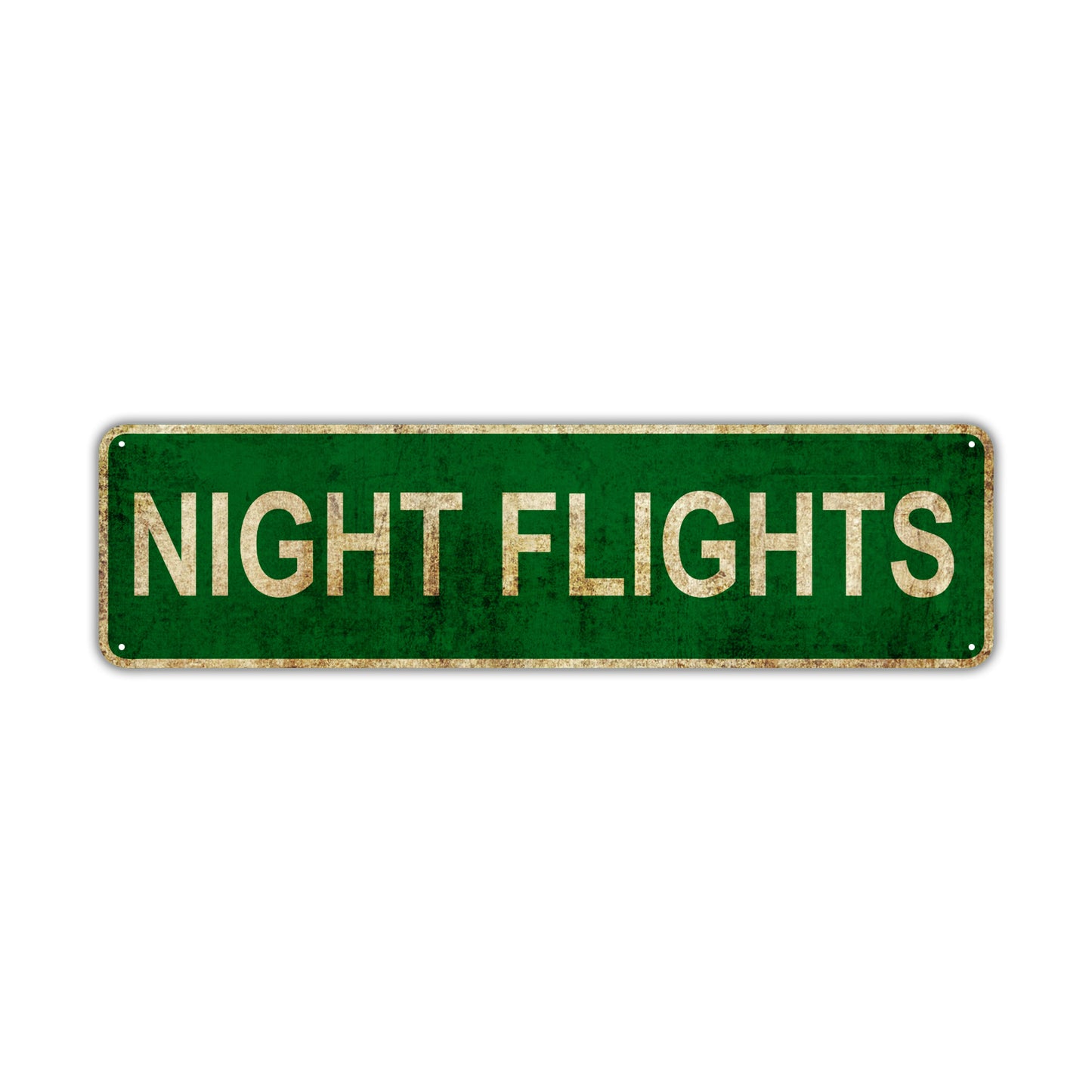 Night Flights Vintage Retro Street Novelty Sign Rustic Metal Aluminum Decor Wall Man Shop Cave Bar Gift
