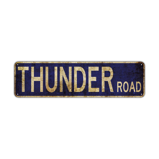 Thunder Road Vintage Retro Street Novelty Sign Rustic Metal Aluminum Decor Wall Man Shop Cave Bar Gift