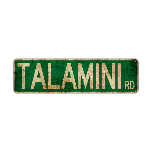 Talamini Rd Vintage Retro Street Novelty Sign Rustic Metal Aluminum Decor Wall Man Shop Cave Bar Gift