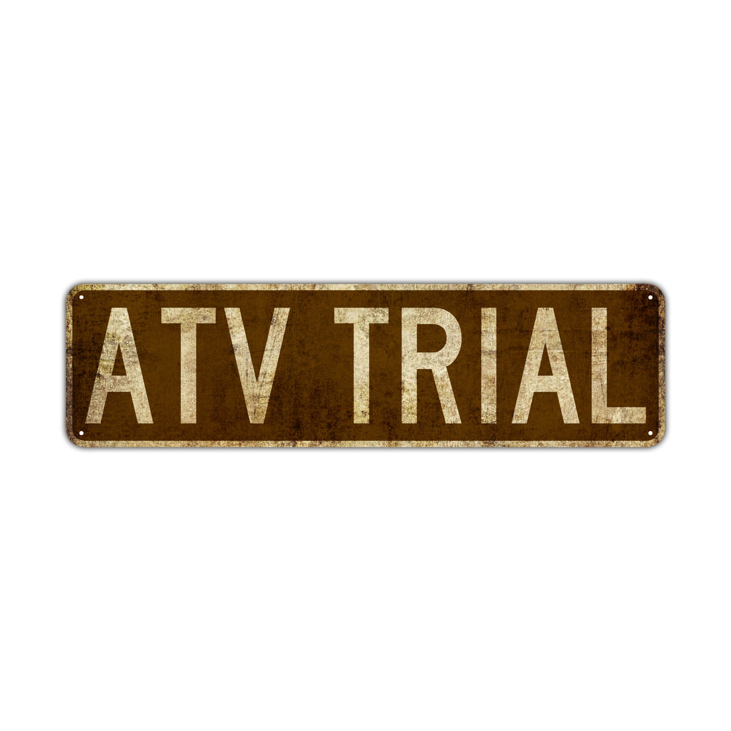 Atv Trial Vintage Retro Street Novelty Sign Rustic Metal Aluminum Decor Wall Man Shop Cave Bar Gift