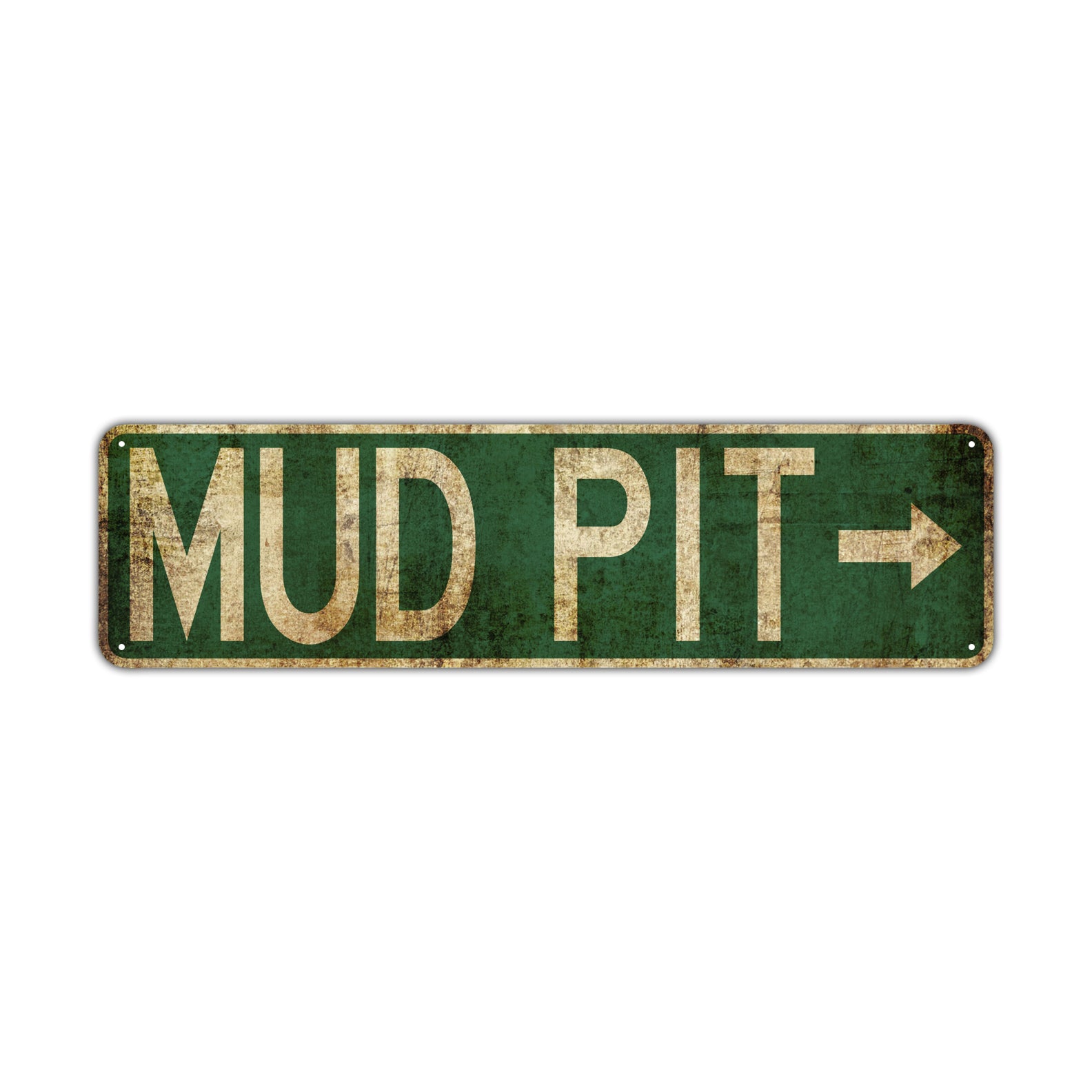 Mud Pit Vintage Retro Street Novelty Sign Rustic Metal Aluminum Decor Wall Man Shop Cave Bar Gift