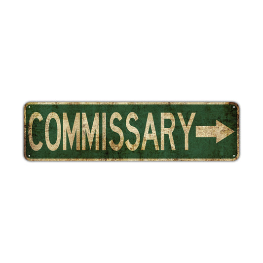 Commissary Vintage Retro Street Novelty Sign Rustic Metal Aluminum Decor Wall Man Shop Cave Bar Gift