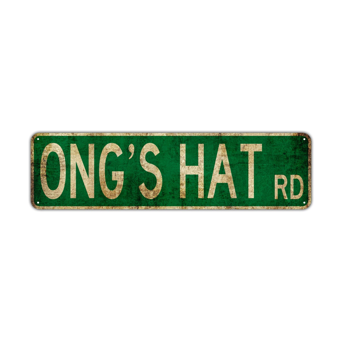 Ong's Hat Rd Vintage Retro Street Novelty Sign Rustic Metal Aluminum Decor Wall Man Shop Cave Bar Gift