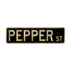 Pepper St Vintage Retro Street Novelty Sign Rustic Metal Aluminum Decor Wall Man Shop Cave Bar Gift