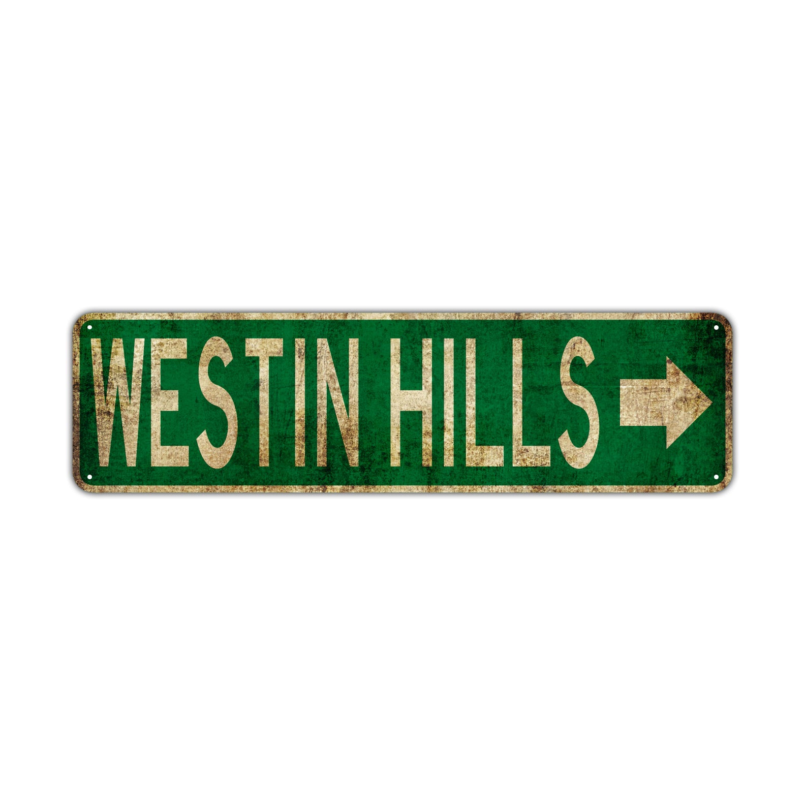 Westin Hills Vintage Retro Street Novelty Sign Rustic Metal Aluminum Decor Wall Man Shop Cave Bar Gift