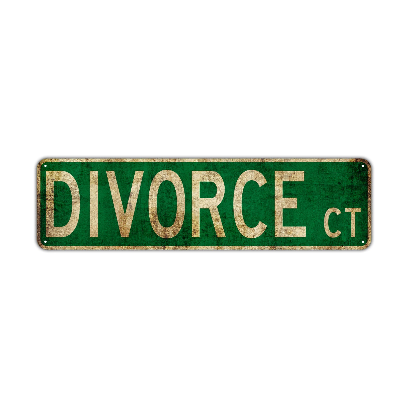Divorce Ct Vintage Retro Street Novelty Sign Rustic Metal Aluminum Decor Wall Man Shop Cave Bar Gift