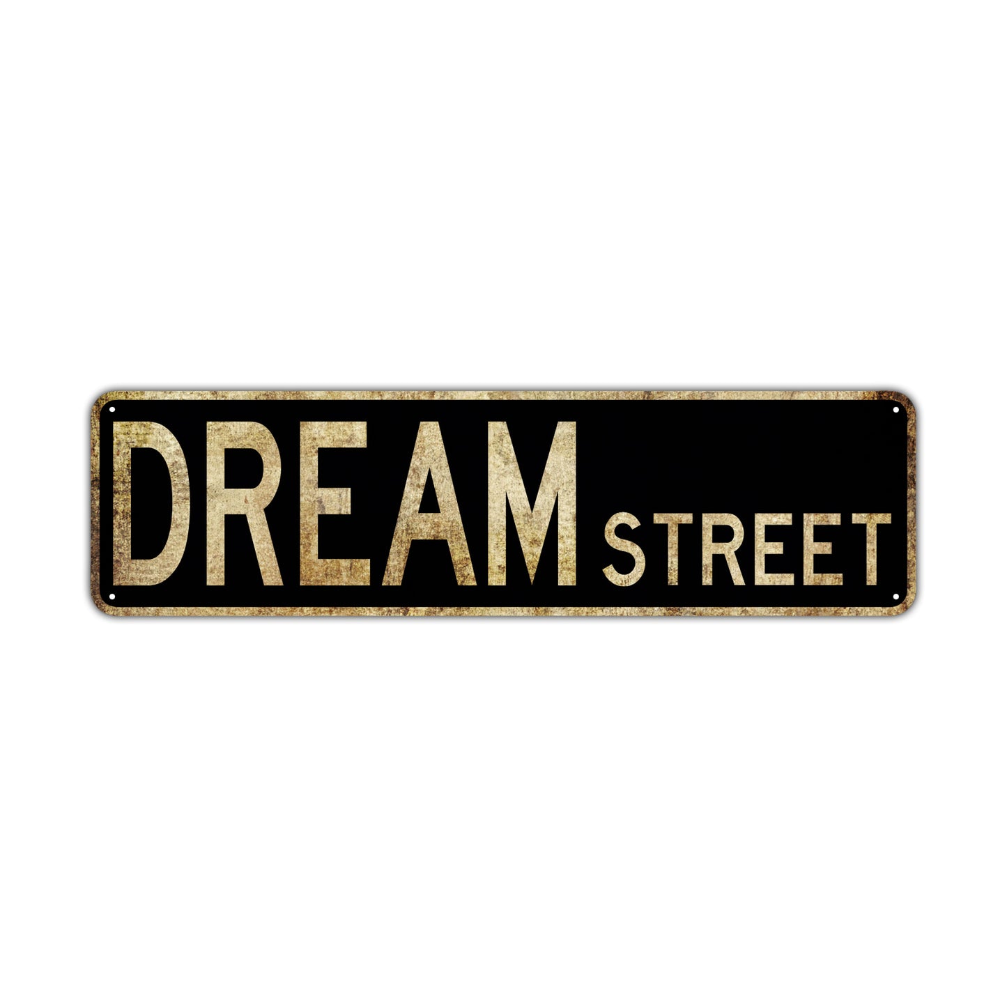 Dream Street Vintage Retro Street Novelty Sign Rustic Metal Aluminum Decor Wall Man Shop Cave Bar Gift