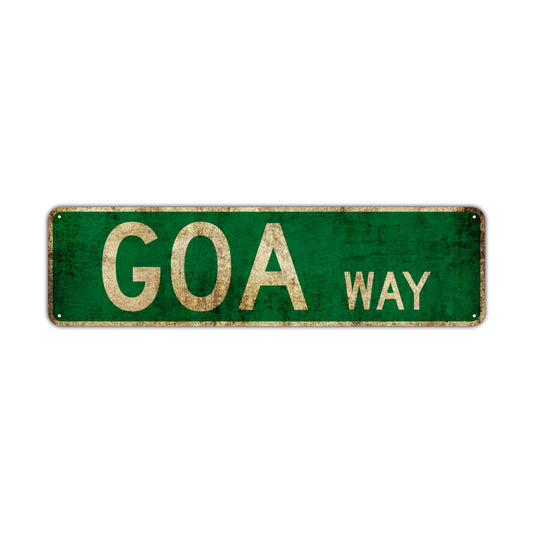 Goa Way Vintage Retro Street Novelty Sign Rustic Metal Aluminum Decor Wall Man Shop Cave Bar Gift