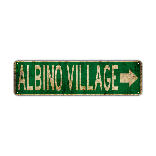 Albino Village Vintage Retro Street Novelty Sign Rustic Metal Aluminum Decor Wall Man Shop Cave Bar Gift