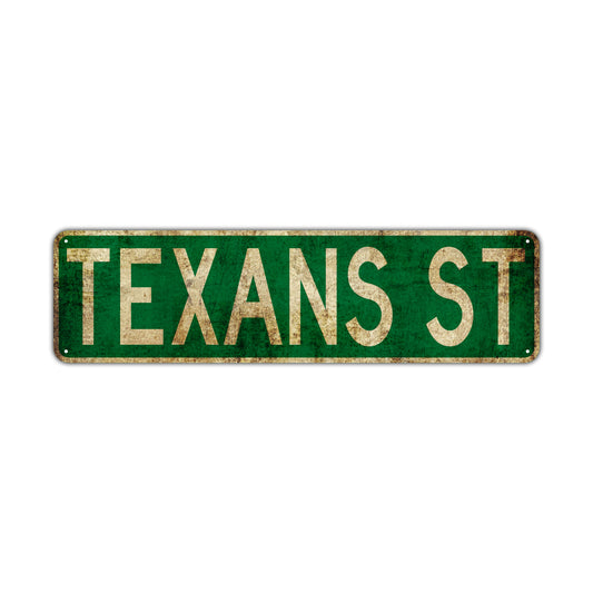 Texans St Vintage Retro Street Novelty Sign Rustic Metal Aluminum Decor Wall Man Shop Cave Bar Gift
