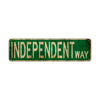 Independent Way Vintage Retro Street Novelty Sign Rustic Metal Aluminum Decor Wall Man Shop Cave Bar Gift