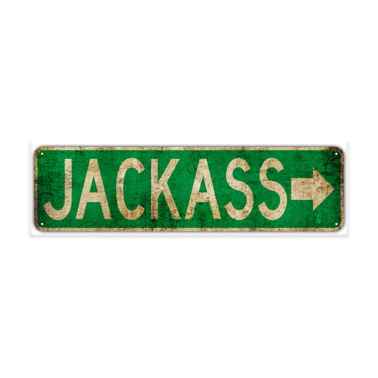 Jackass Vintage Retro Street Novelty Sign Rustic Metal Aluminum Decor Wall Man Shop Cave Bar Gift