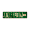 Jungle Habitat Vintage Retro Street Novelty Sign Rustic Metal Aluminum Decor Wall Man Shop Cave Bar Gift