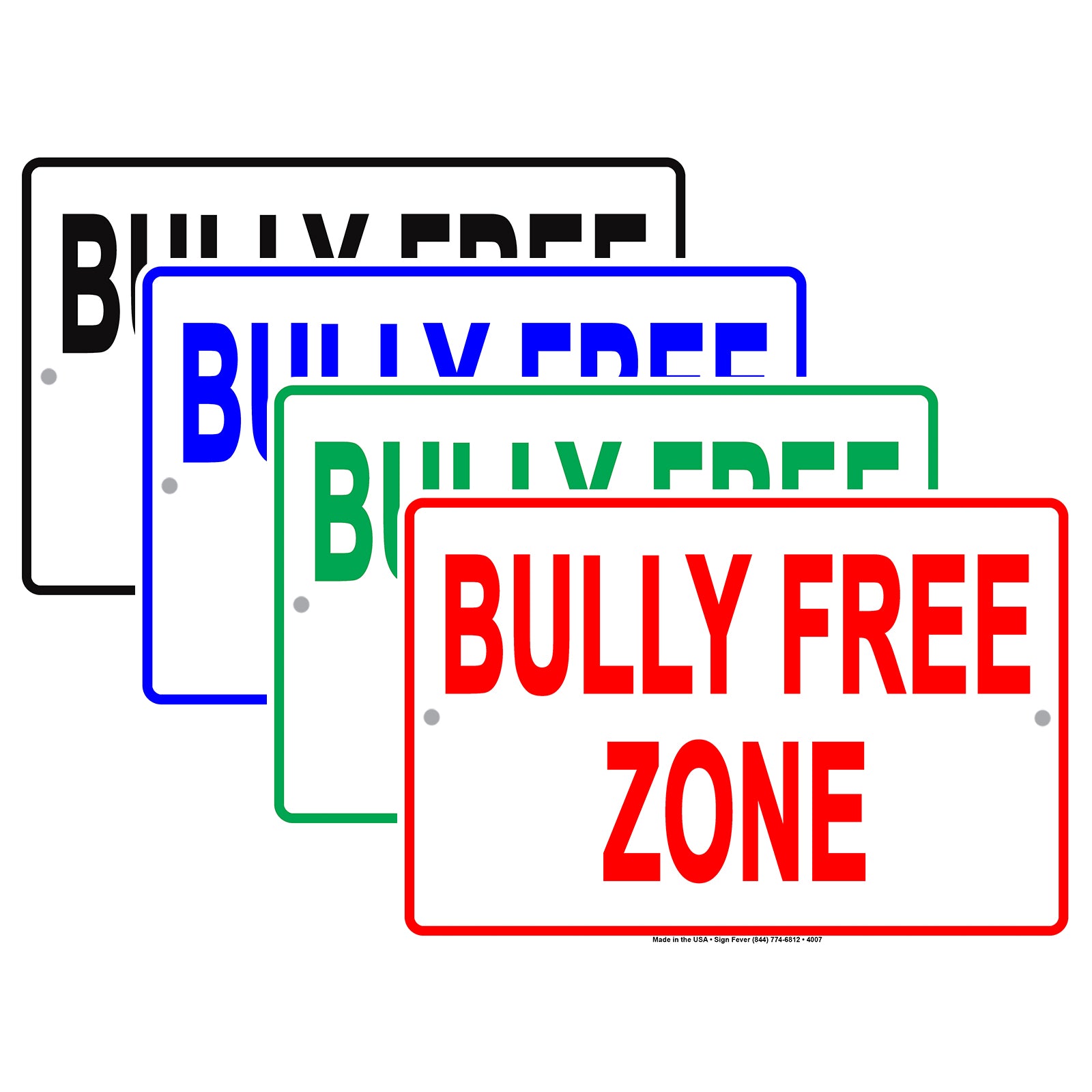 Bully Free Zone Education Behavior Prevention Caution Alert Warning Notice Aluminum