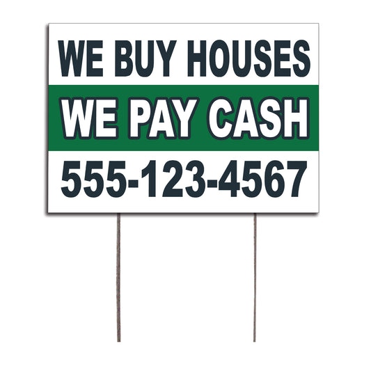 We Buy Houses We Pay Cash Customized Yard Sign