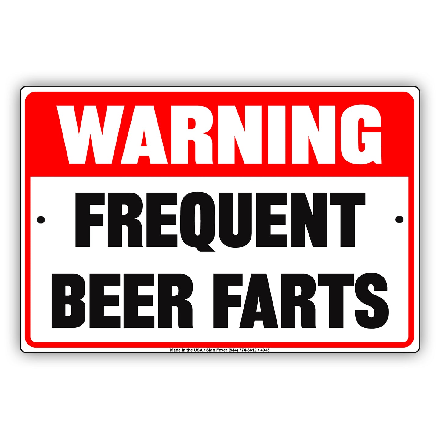 Warning Frequent Beer Farts Ridiculous Humor Gag Funny Alert Novelty Caution Notice Aluminum