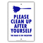 Please Clean Up After Yourself The Maid Is On Vacation  Funny Gags Novelty Caution Alert