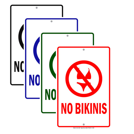 No Bikinis With Graphic Ridiculous Humor Jokes Funny Gags Novelty Caution Alert Warning Aluminum Sign