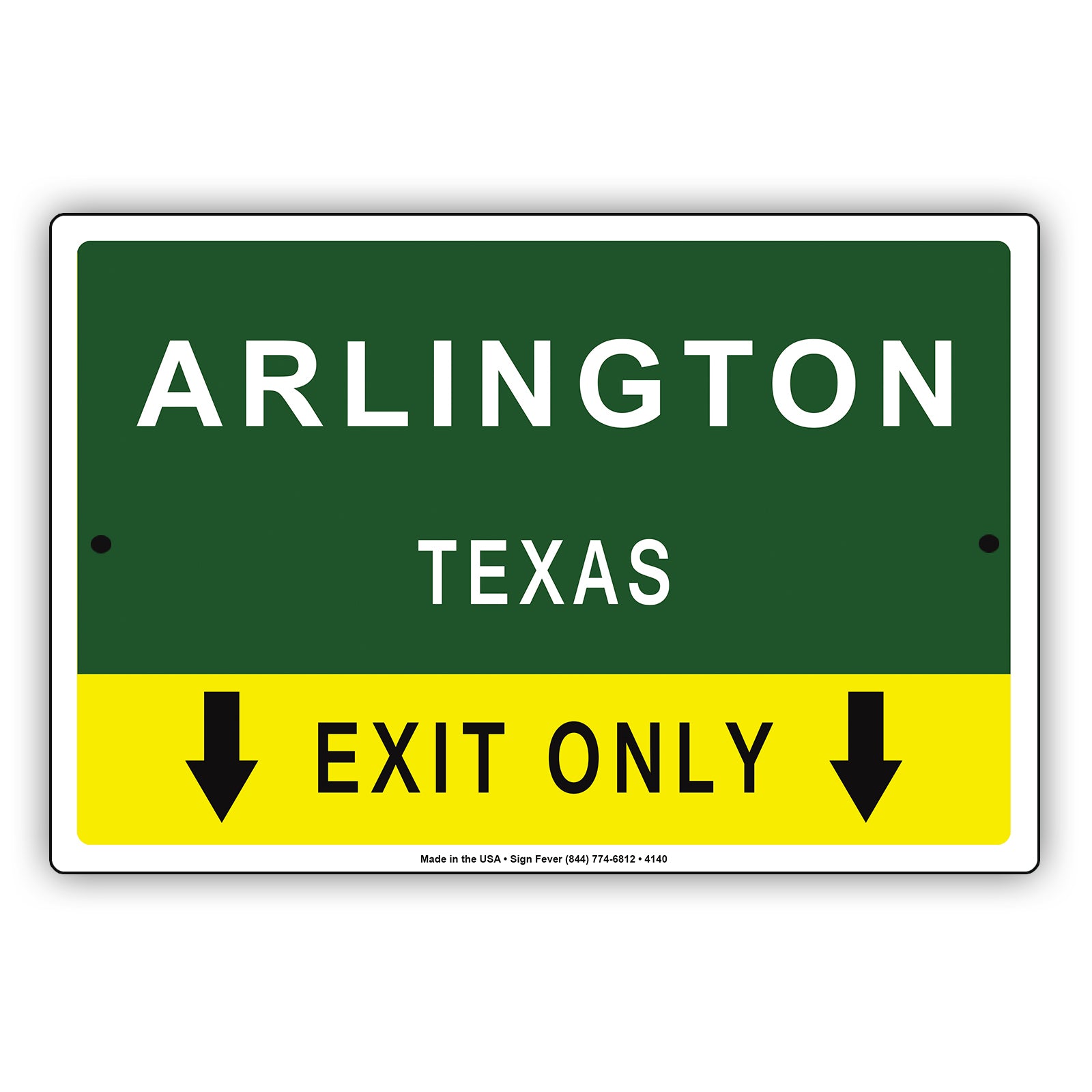 Arlington Texas Exit Only With Graphic Ridiculous Humor Jokes Funny Caution Alert Warning Aluminum