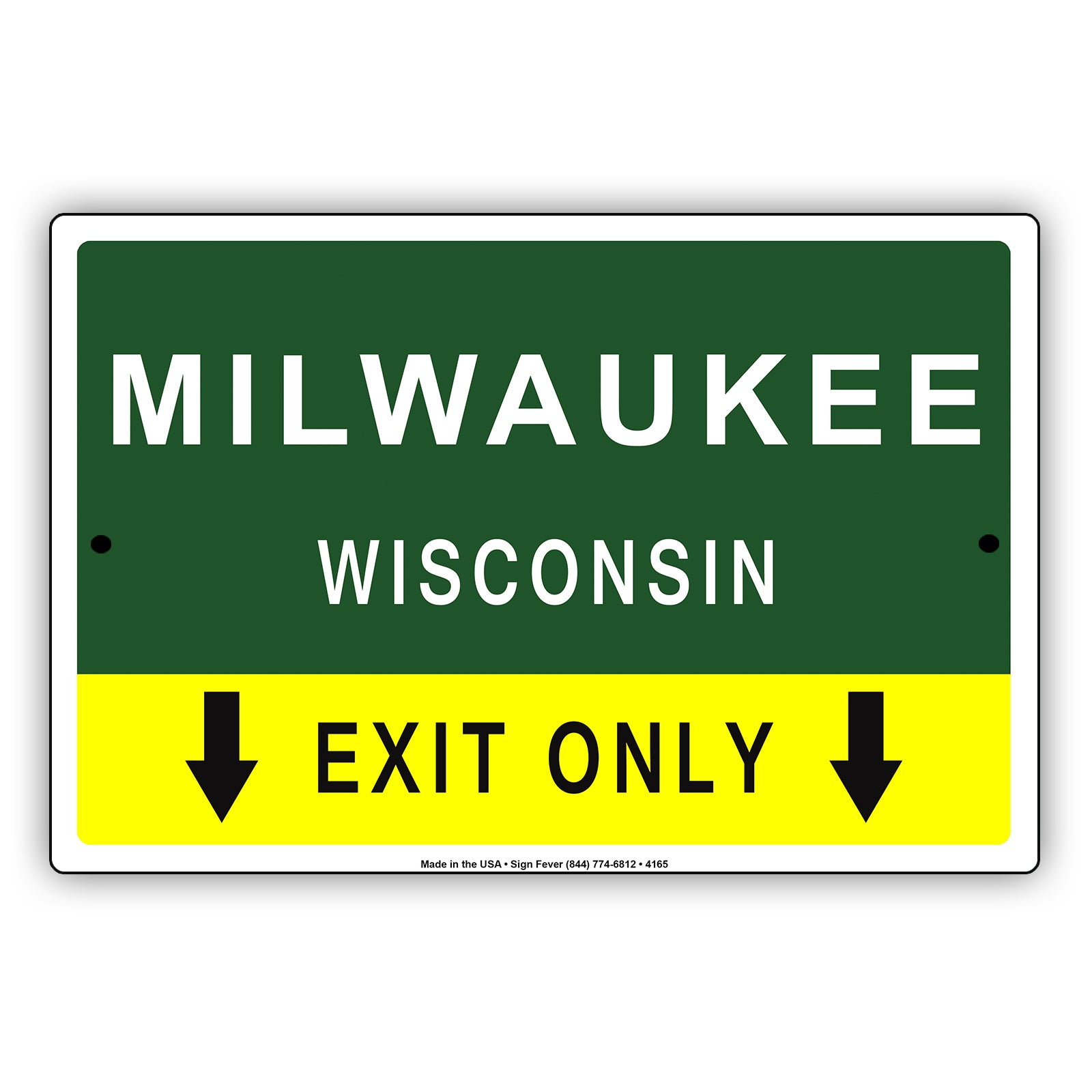 Milwaukee Wisconsin Exit Only | Metal Souvenir Signs – Sign Fever
