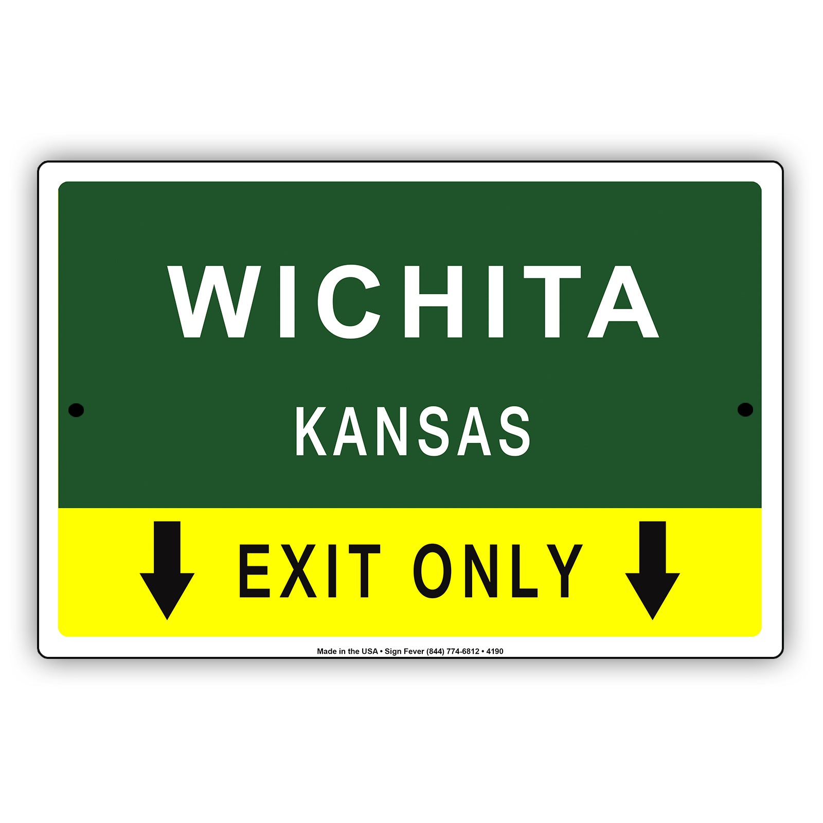 Wichita Kansas Exit Only With Humor Jokes Funny Gags Novelty Caution Alert Warning Aluminum
