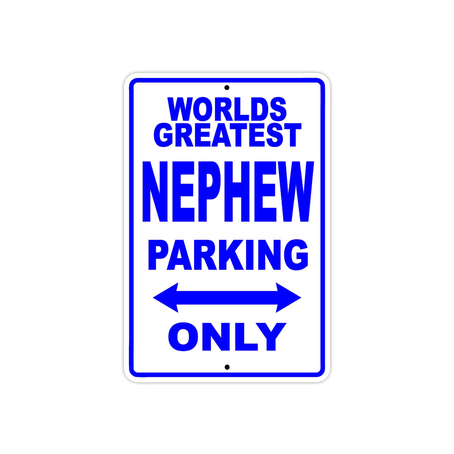 World Greatest Nephew Parking Only With Humor Jokes Funny Gags Novelty Caution Warning Aluminum