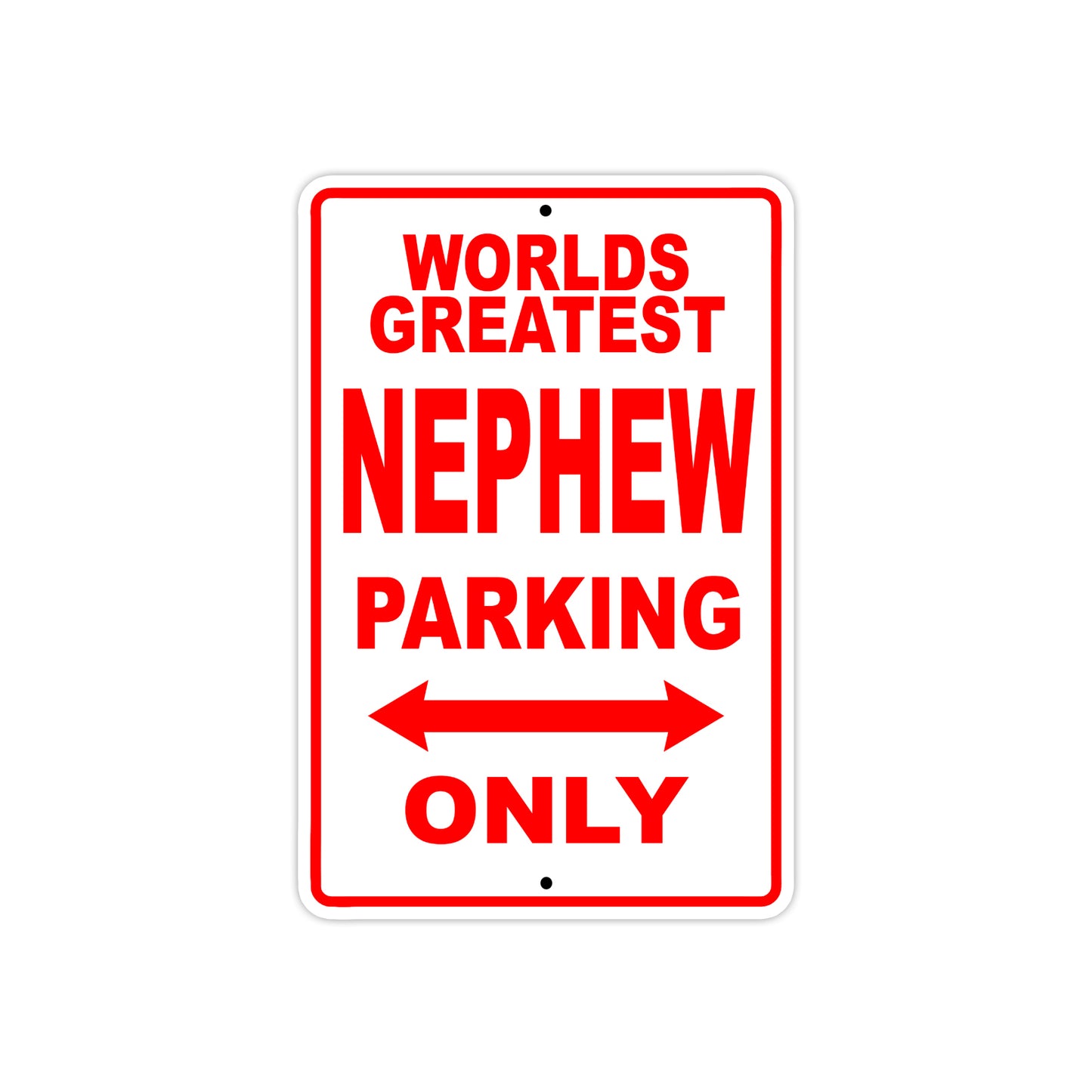 World Greatest Nephew Parking Only With Humor Jokes Funny Gags Novelty Caution Warning Aluminum